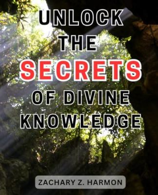 Unlocking Divine Wisdom: Unveiling the Profound Truths Embedded within Understanding Islam